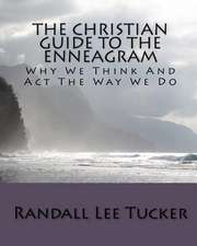 The Christian Guide to the Enneagram