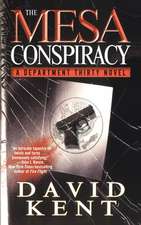 The Mesa Conspiracy: A Department Thirty Novel