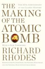 The Making of the Atomic Bomb