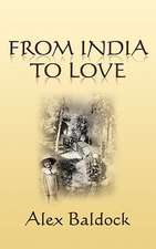 From India to Love