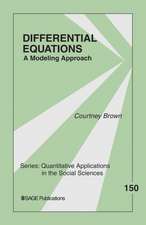 Differential Equations: A Modeling Approach