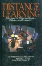 Distance Learning: Principles for Effective Design, Delivery, and Evaluation