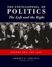 Encyclopedia of Politics: The Left and the Right