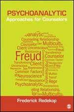 Psychoanalytic Approaches for Counselors