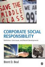 Corporate Social Responsibility: Definition, Core Issues, and Recent Developments