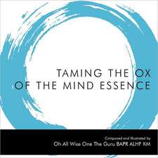 Taming the Ox of the Mind Essence