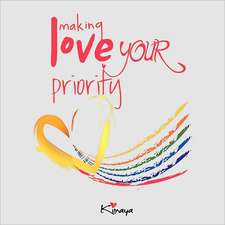 Making Love Your Priority