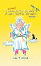 The Adventures and Exploits of Mabel Hawkins (Deceased) Volume 2