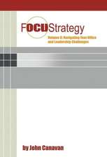 Focustrategy Vol. II