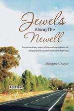 Jewels Along the Newell