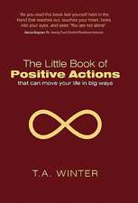 The Little Book of Positive Actions