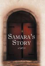 Samara's Story