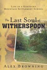 The Last Soul of Witherspoon