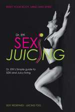 Sexi Juicing