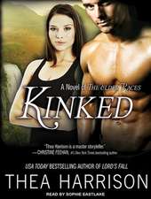 Kinked: A Novel of the Elder Races