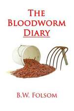 The Bloodworm Diary