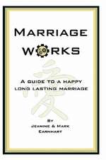 Marriage Works