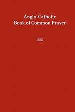 Anglo-Catholic Book of Common Prayer