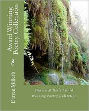 Darren Miller's Award Winning Poetry Collection