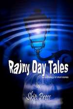 Rainy Day Tales