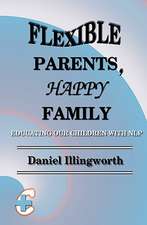 Flexible Parents, Happy Family