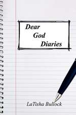 Dear God Diaries