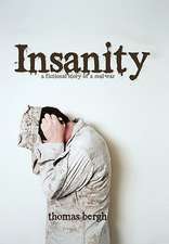 Insanity