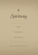 Palya, S: Spiritsong