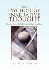 The Psychology of Narrative Thought