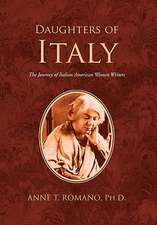 Anne T. Romano: Daughters of Italy