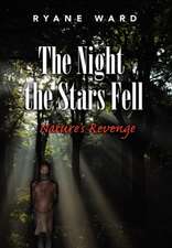 Ward, R: Night the Stars Fell