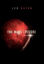 The Mars Episode