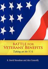 K. David Monahan and Alex Connolly: Battle for Veterans' Ben