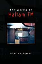 The Spirits of Hallam FM