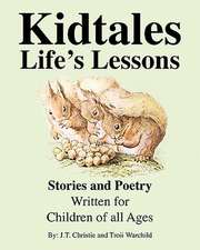 Kidtales - Life's Lessons