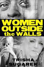 Women Outside the Walls