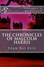 The Chronicles of Malcolm Harris