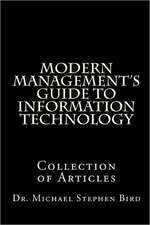 Modern Management's Guide to Information Technology