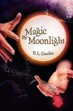 Magic by Moonlight