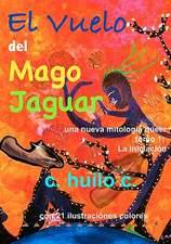 El Vuelo del Mago Jaguar