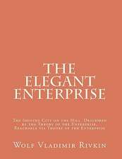 The Elegant Enterprise