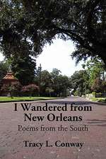 I Wandered from New Orleans