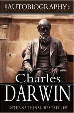 The Autobiography of Charles Darwin