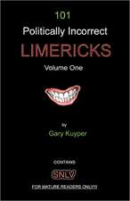 101 Politically Incorrect Limericks