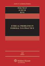 Ethical Problems in Federal Tax Practice 5e