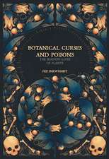 Botanical Curses & Poisons