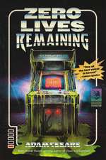 Zero Lives Remaining