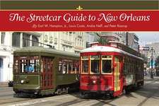 Streetcar Guide to New Orleans, The