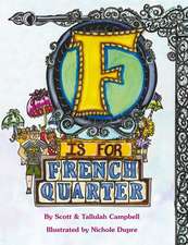 F Is for French Quarter