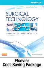 Surgical Technology - Text, Workbook, and Surgical Instrumentation Package